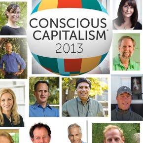 Conscious Capitalism: Make your Mondays Matter&nbsp;#cc2013